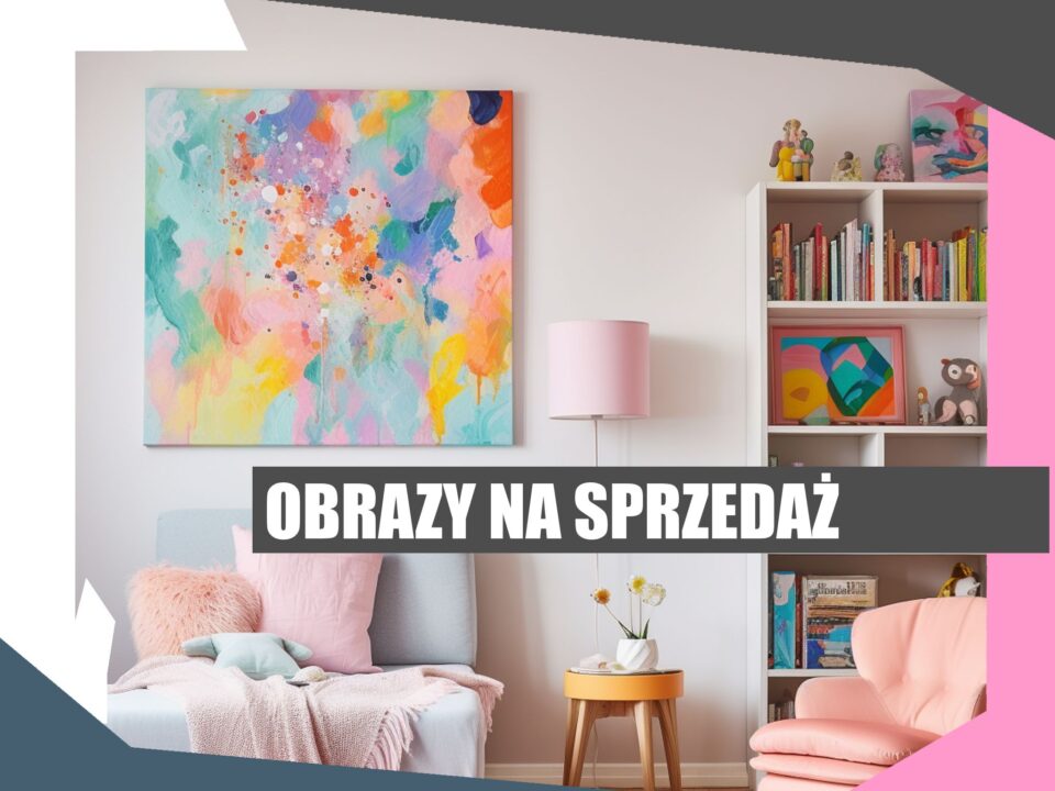 obrazy na sprzedaż, obrazy na sprzedaz, obrazy na zamówienie, obrazy na zamowienie,