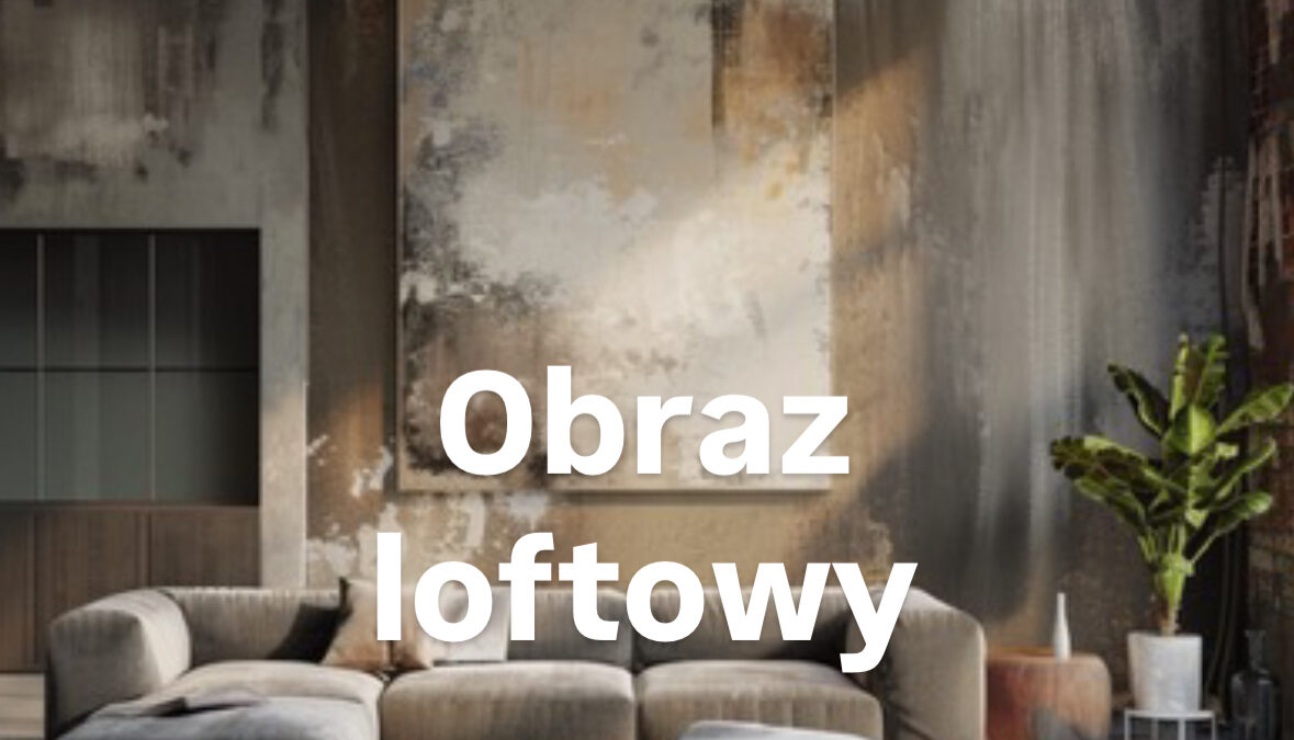 obraz loftowy