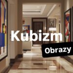 Kubizm obrazy